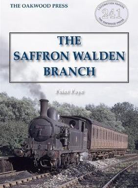 The Saffron Walden Branch (LP241)