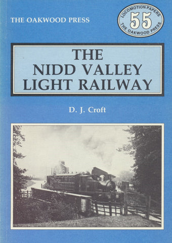 The Nidd Valley Light Railway (LP 55)