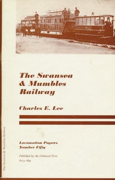 The Swansea & Mumbles Railway (LP 50) 1970 Edition
