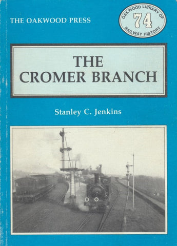 The Cromer Branch (OL 74)