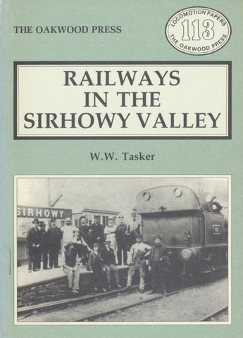 Railways in the Sirhowy Valley (LP113)