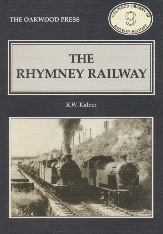 The Rhymney Railway (OL 9) 1995 ed.