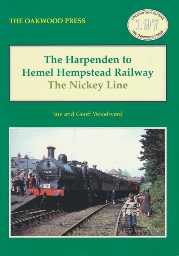 The Harpenden to Hemel Hempstead Railway (2002 Reprint) LP 197