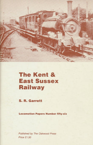 The Kent & East Sussex Railway (LP 56) Revised Ed.