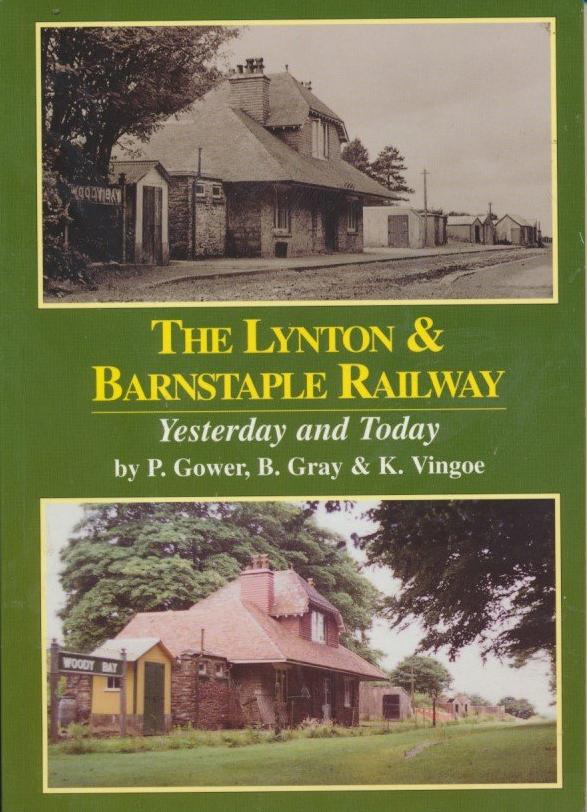Lynton and Barnstaple Railway: Yesterday and Today (PS 8)