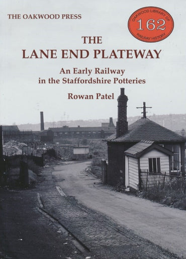 The Lane End Plateway (OL 162)