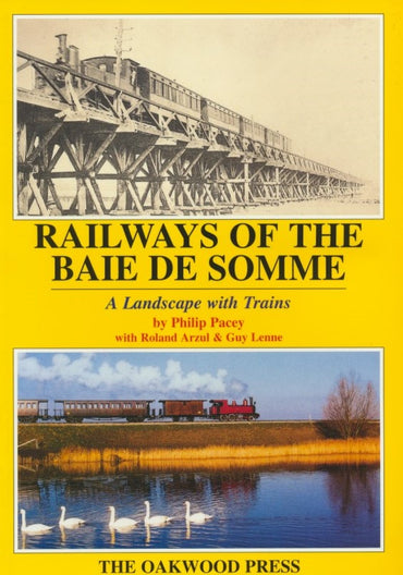 Railways of the Baie de Somme (X67)