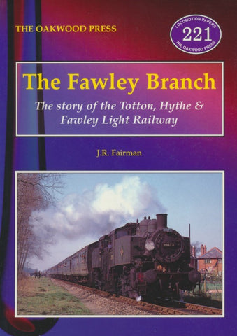 The Fawley Branch (LP221)