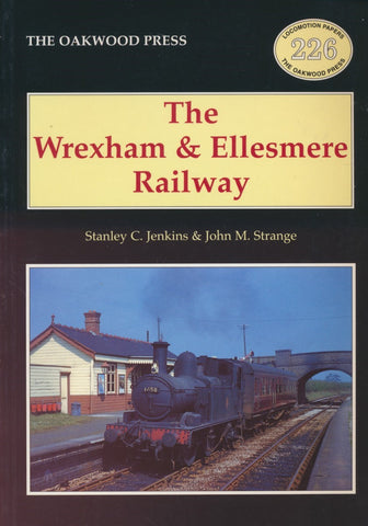 The Wrexham and Ellesmere Railway (LP226)
