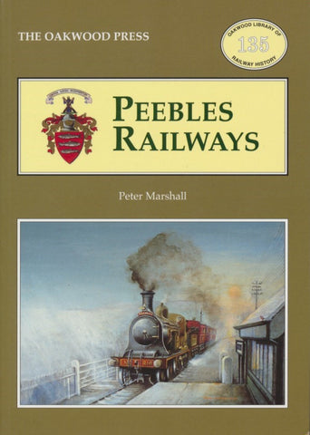 REPRINT Peebles Railways (OL135)