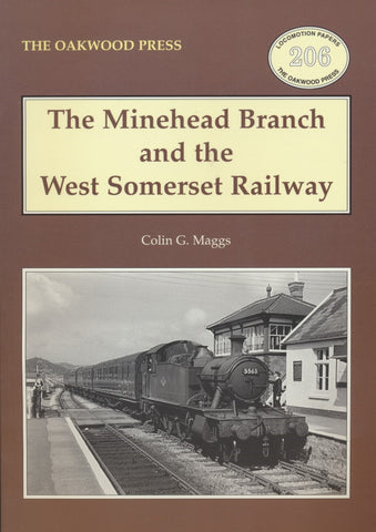The Minehead Branch and the West Somerset Railway (LP 206)