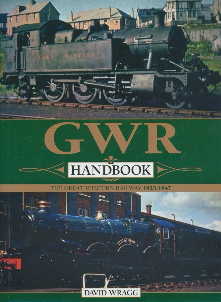 GWR Handbook - The Great Western Railway 1923-1947