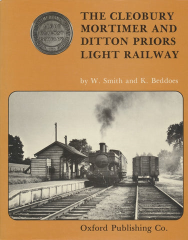 The Cleobury Mortimer and Ditton Priors Light Railway