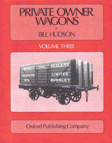 Private Owner Wagons, Volume Three