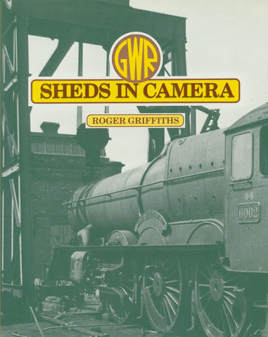GWR Sheds in Camera