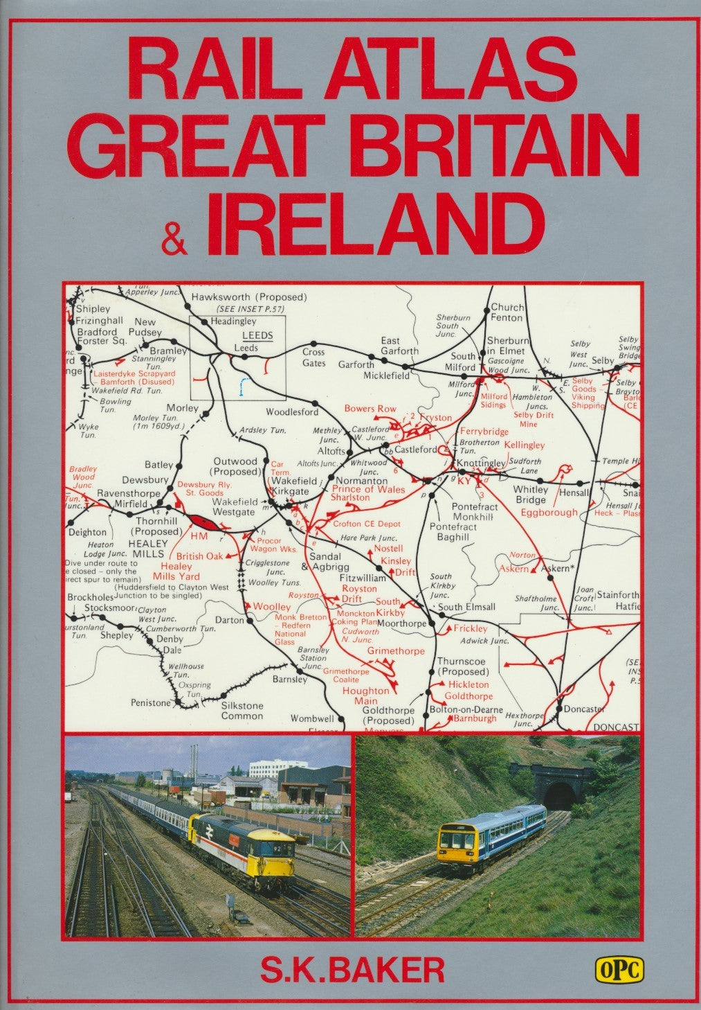 Rail Atlas of Great Britain & Ireland -  5th Edition