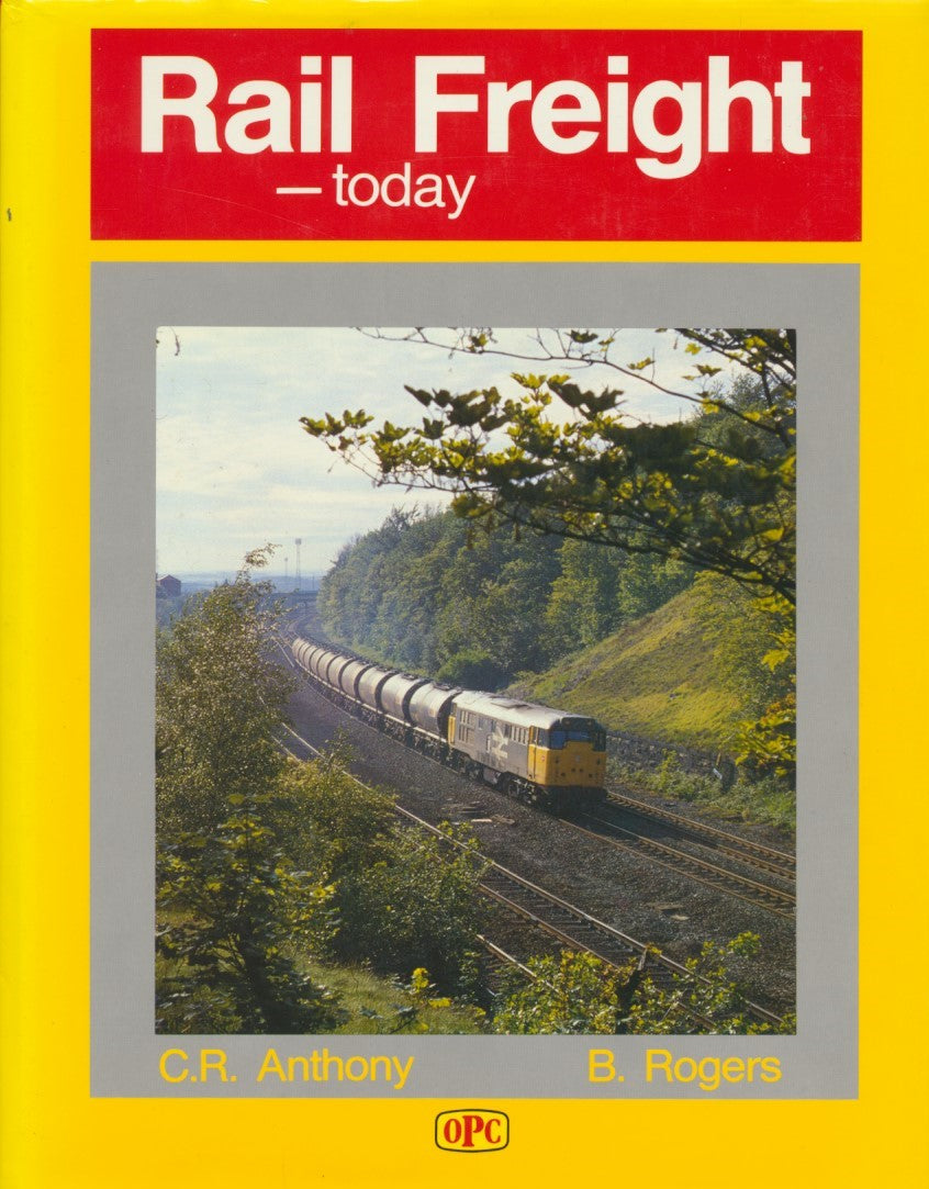 Rail Freight - Today