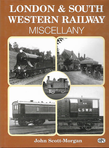 London & South Western Railway Miscellany