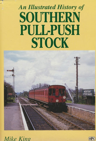 An Illustrated History of Southern Pull-Push Stock