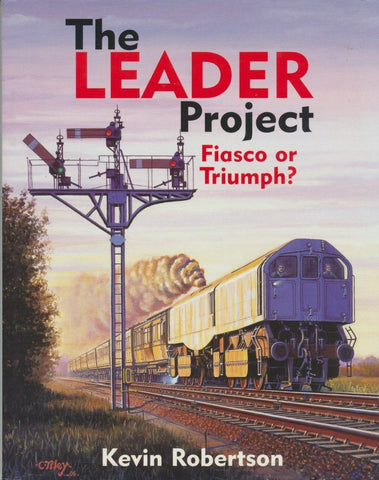 The Leader Project: Fiasco or Triumph