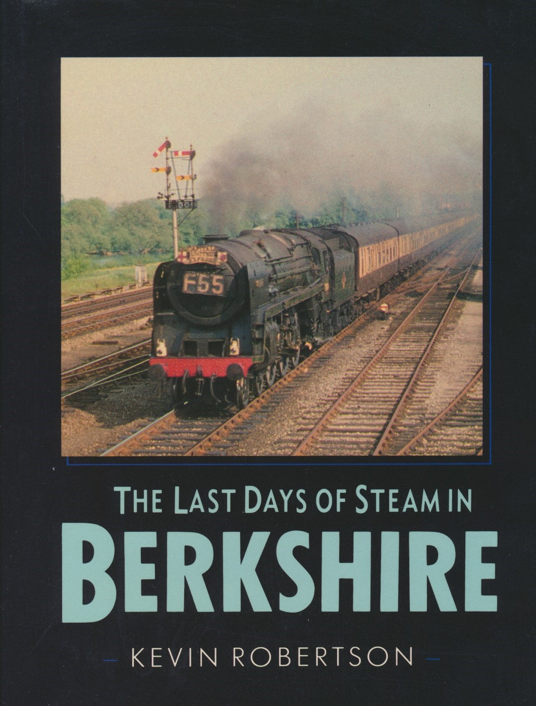 The Last Days of Steam in Berkshire