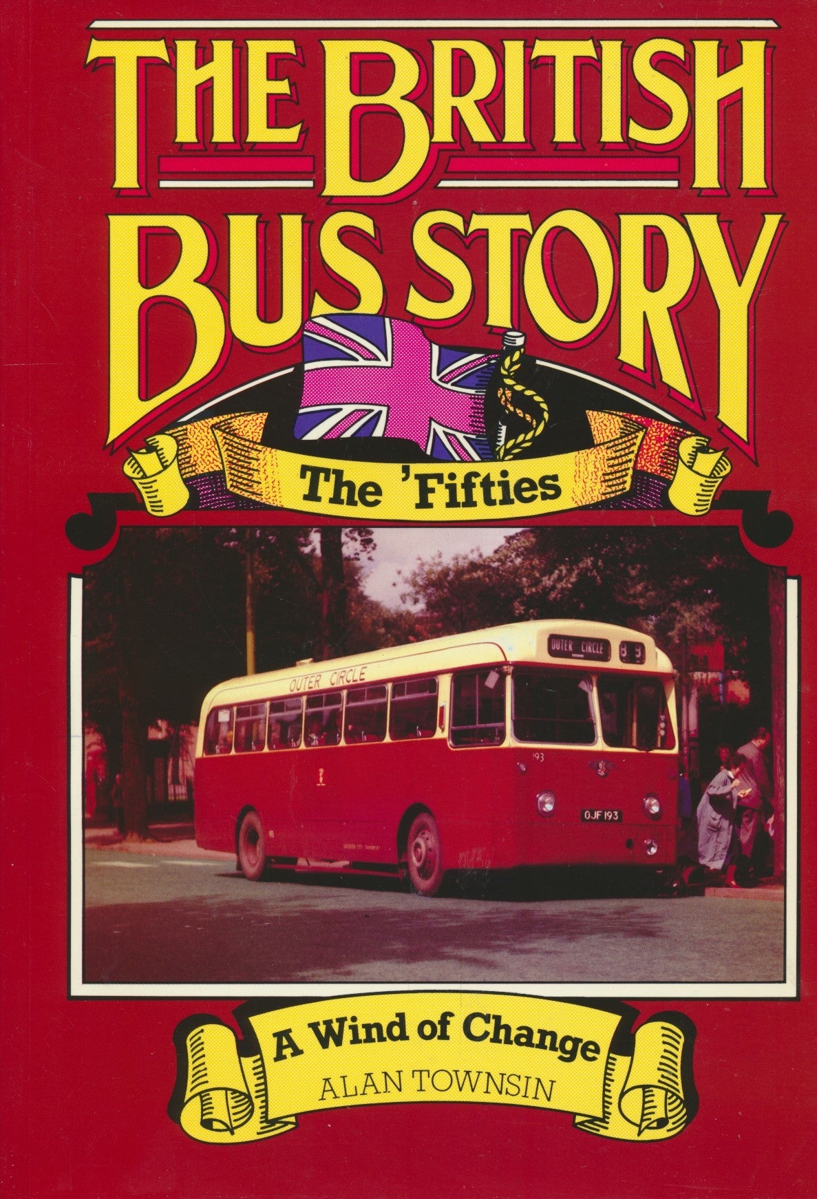 The British Bus Story: The Fifties - A Wind of Change