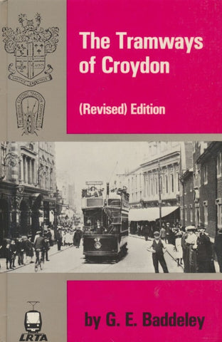 The Tramways of Croydon (Revised Edition)