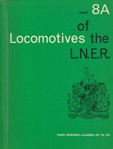 Locomotives of the LNER, part 8A