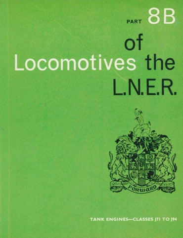 Locomotives of the LNER, part 8B