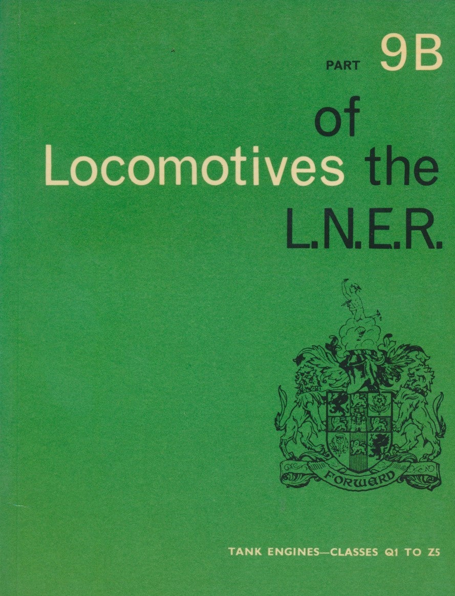 SALE Locomotives of the LNER, part 9B