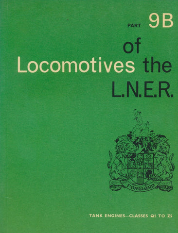 Locomotives of the LNER, part 9B