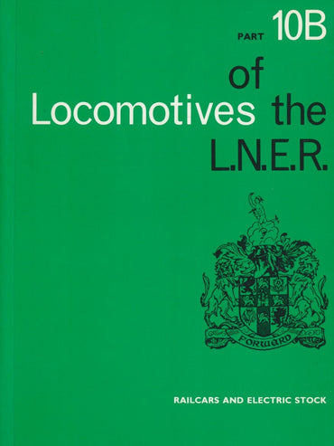 Locomotives of the LNER, part 10B: Railcars and Electric Stock