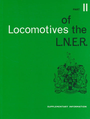 SALE Locomotives of the LNER, part 11