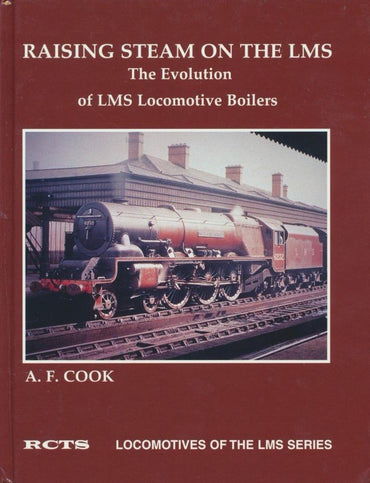 Raising Steam on the LMS: The Evolution of LMS Locomotive Boilers