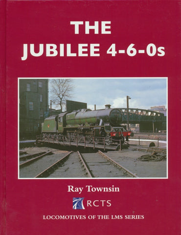 SECONDHAND The Jubilee 4-6-0s