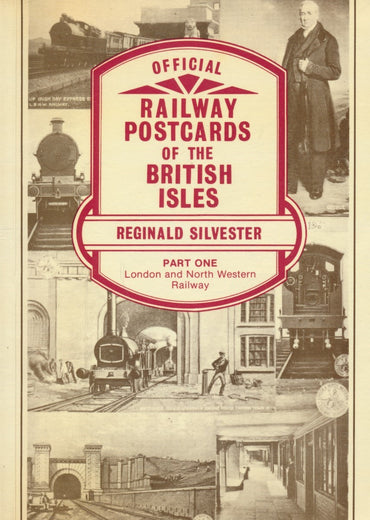 Official Railway Postcards: Part 1 LNWR