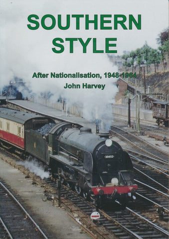 Southern Style - After Nationalisation, 1948-1964