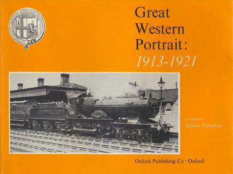 Great Western Portrait: 1913-1921