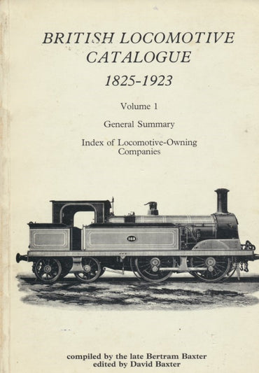 British Locomotive Catalogue Volume 1