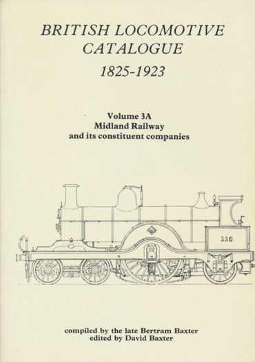 British Locomotive Catalogue Volume 3A