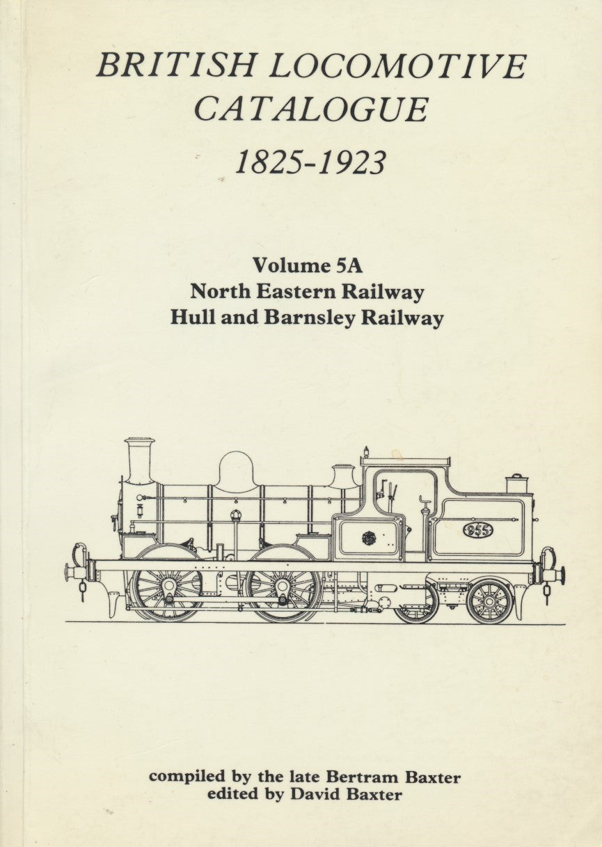 British Locomotive Catalogue Volume 5A