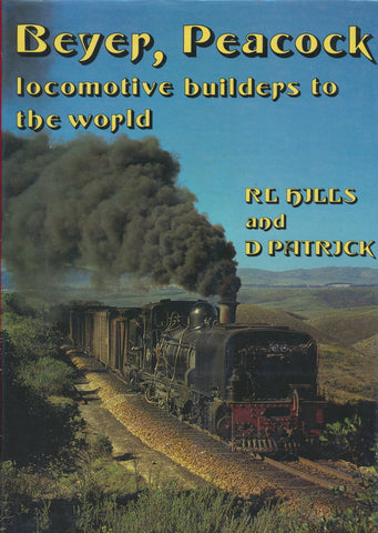 Beyer, Peacock - locomotive builders to the world
