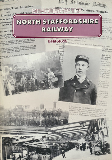 Memories of the North Staffordshire Railway