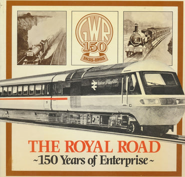 The Royal Road - 150 Years of Enterprise