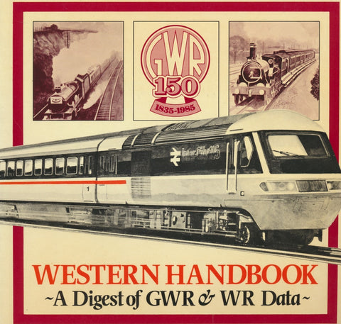 Western Region Handbook - A Digest of GWR & WR Data