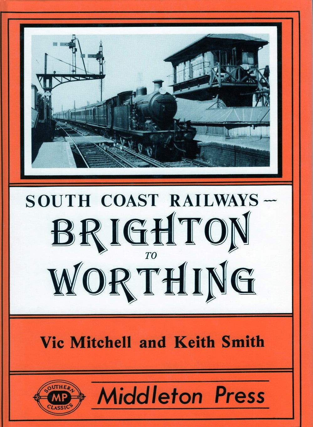 Brighton to Worthing (South Coast Railways)