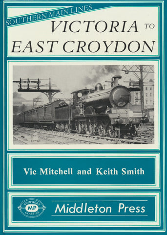 Victoria to East Croydon (Southern Main Lines)