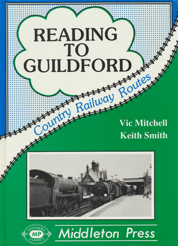 Reading to Guildford (Country Railway Routes)