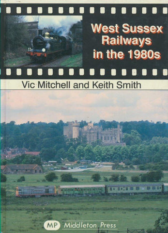 West Sussex Railways in the 1980s
