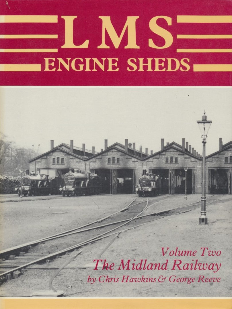 LMS Engine Sheds volume 2